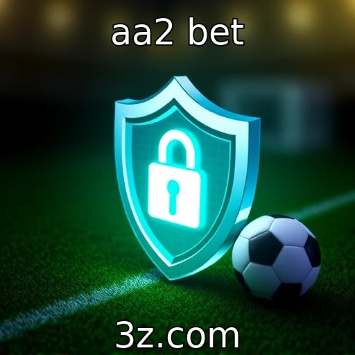 aa2 bet Aposte com segurança: como proteger seus dados em plataformas de cassino